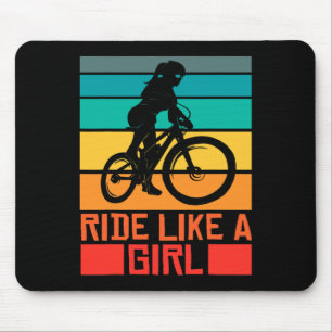 Mountain Bike Ride Like A Girl Mtb Mountainbike Bi Mouse Pad