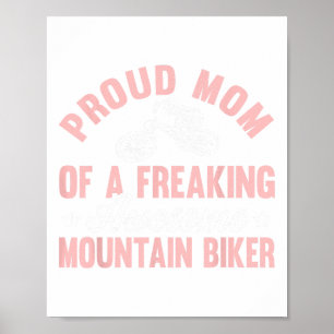 Mountain Biker Bike Mtb Biking Bicycle Cycling Mom Poster