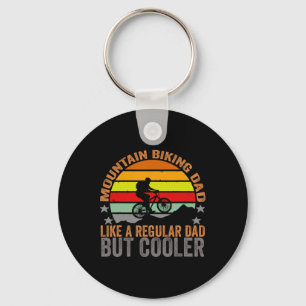Mountain Biking Dad Like A Regular Dad But Cooler Key Ring