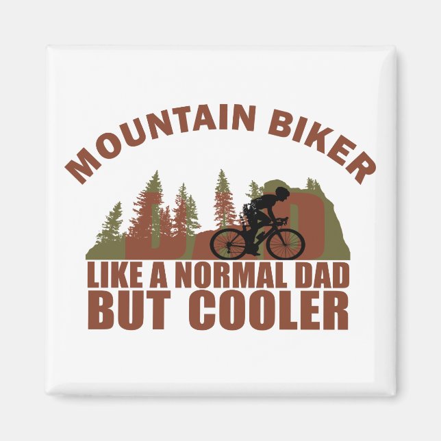 Mountain biking dad  magnet (Front)