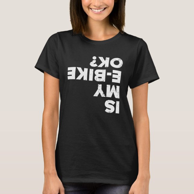 Mountain Biking e Bike tee Dads Father Day Bike ok (Front)