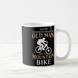 Mountain Biking Gift For Old Man Biker Coffee Mug