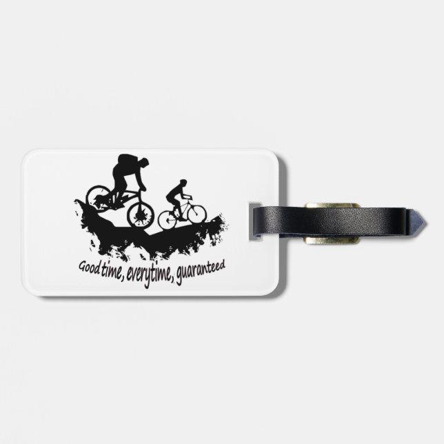 Mountain Biking Good Time Inspirational Quote Luggage Tag (Back Horizontal)