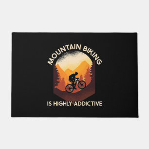 Mountain Biking Is Highly Addictive Doormat
