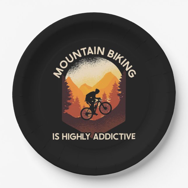Mountain Biking Is Highly Addictive Paper Plate (Front)
