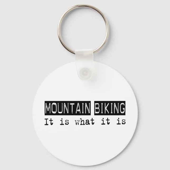 Mountain Biking It Is Key Ring (Front)