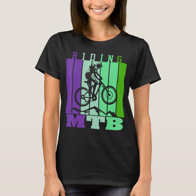 Mountain Biking It Never Gets Easier Downhill Moun T-Shirt (Front)