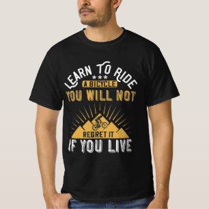 Mountain Biking Quotes Gift T-Shirt