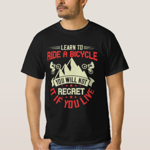 Mountain Biking Quotes Gift T-Shirt