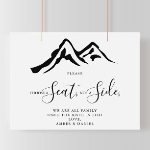 Mountain Choose a Seat Not a Side Wedding  Poster