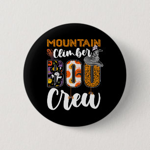 Mountain Climber Boo Crew Halloween Matching Climb 6 Cm Round Badge