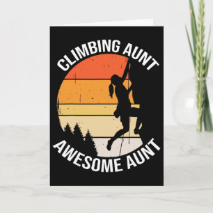 Mountain Climbing Rock Climb Climber Aunt Card
