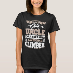Mountain Climbing Rock Climb Climber Uncle  3 T-Shirt
