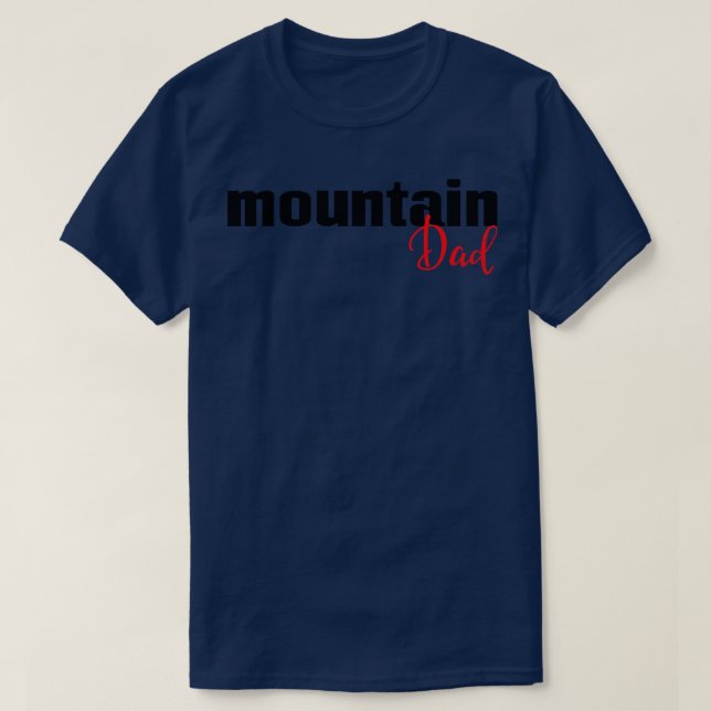 Mountain Dad T-Shirt (Design Front)