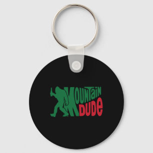 Mountain Dude Funny Bigfoot Sasquatch Hiking Gift Key Ring