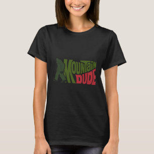 Mountain Dude Funny Bigfoot Sasquatch Hiking Gift T-Shirt