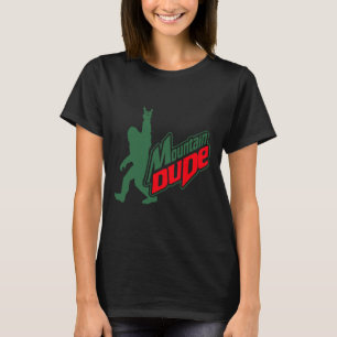 Mountain Dude Funny Bigfoot Sasquatch Hiking Gifts T-Shirt
