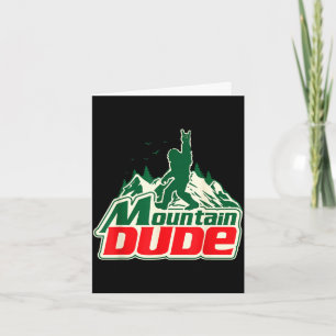 Mountain dude hiking funny hiking graphic mountain card