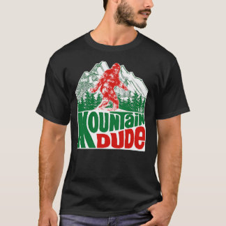 Mountain Dude T-Shirt