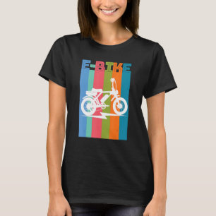 Mountain E Bike Rider Electric Power Bikes 1 T-Shirt