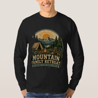 Mountain family retreat T-Shirt