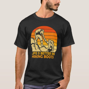 Mountain Hiker Retro Vintage Life Is Better In Hik T-Shirt