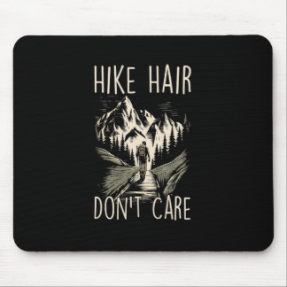 Mountain Hiking Pikes Peak Joke Hike Hair Donu2019 Mouse Pad