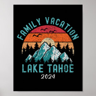Mountain Hiking Skiing Family Vacation Lake Tahoe Poster