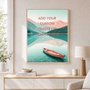 Mountain Lake Canoe -Create Your Own Motivational Poster