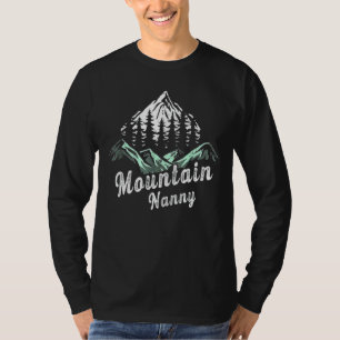Mountain Nanny Camping Hiking Mum Adventure Mother T-Shirt