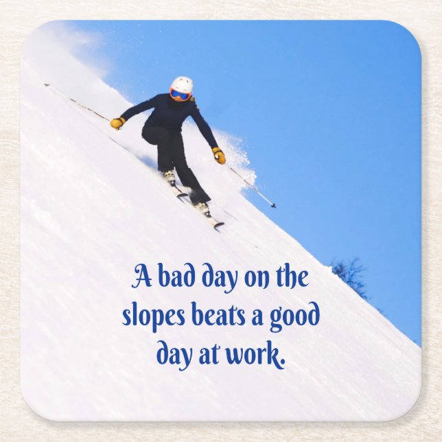 Mountain Ski Slopes Fresh Snow Fall Skiing Funny Square Paper Coaster (Front)
