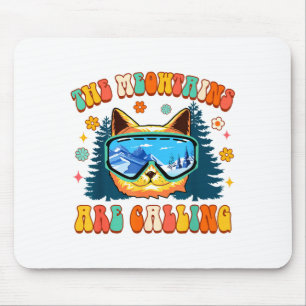 Mountain skiing lover snowboard the meowtains are mouse pad