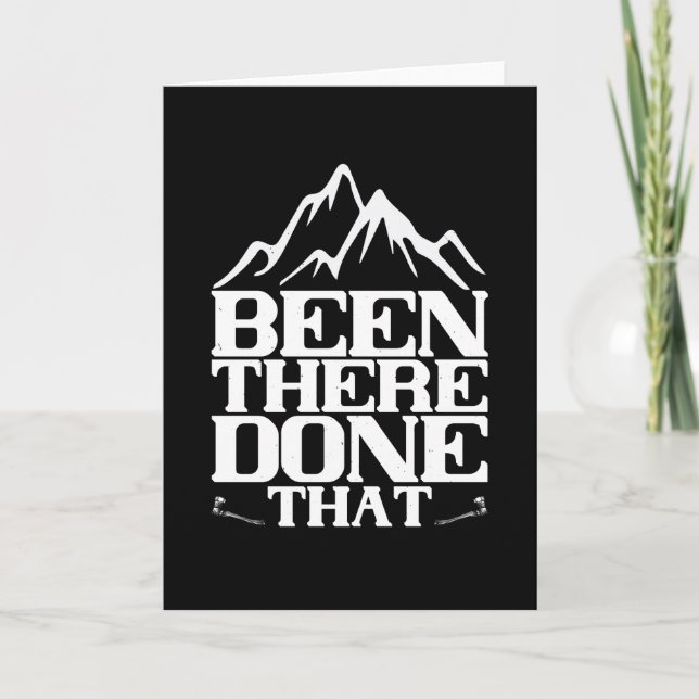 Mountaineering - Been There Done That Card (Front)