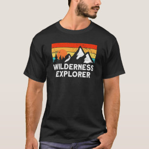 Mountaineering Nature Mountains Wilderness Explore T-Shirt