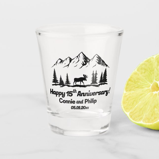 Mountains and Moose 15th Wedding Anniversary Shot Glass (Front)