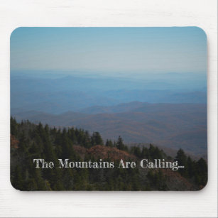 Mountains Are Calling Photographic Image Mouse Pad