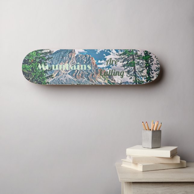 Mountains are Calling Pristine Snow Greenery Trees Skateboard (Wall Art (Horz))
