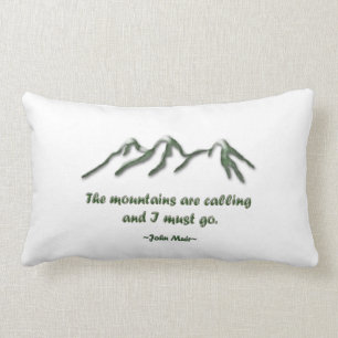 Mountains are calling/Snow tipped mtns Lumbar Cushion