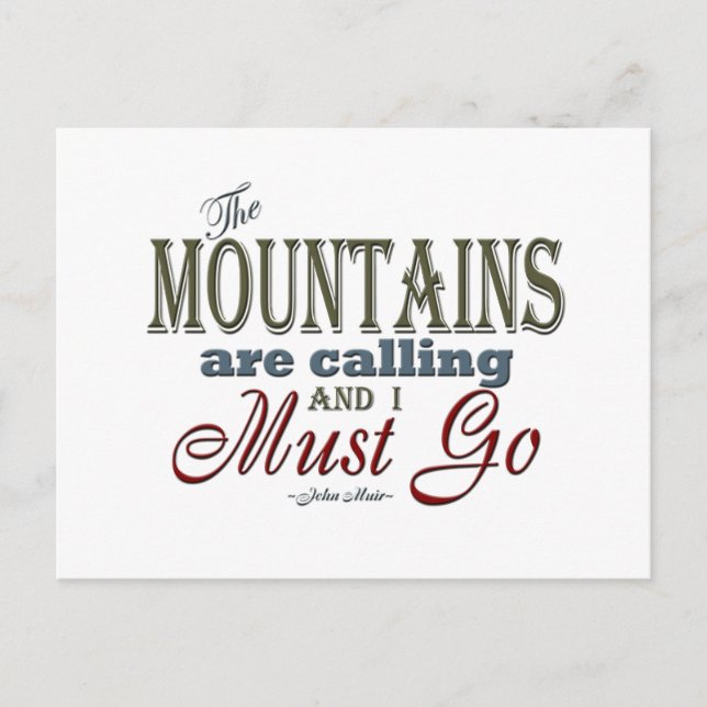 Mountains Calling Typography Quote - John Muir Postcard (Front)