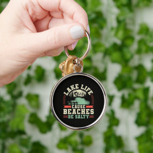 Mountains Lake Life Cause Beaches Be Salty Key Ring