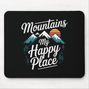 Mountains My Happy Place Mountain Trail Hiking Mouse Pad
