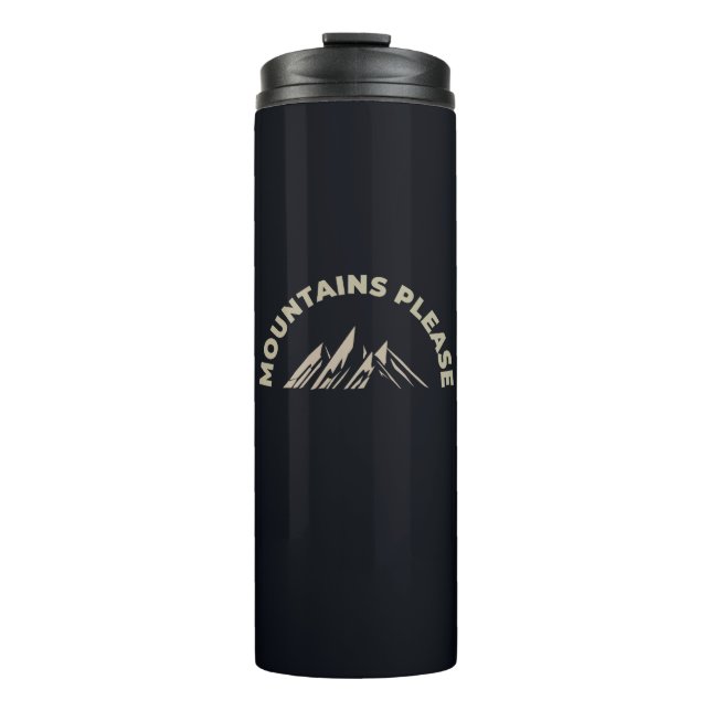 Mountains please thermal tumbler (Front)