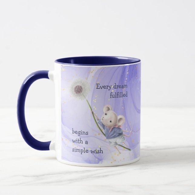 Mouse Dandelion Every Dream Simple Inspirational  Mug (Left)