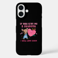 Mouse If You Give Me A Student I Will Love Them