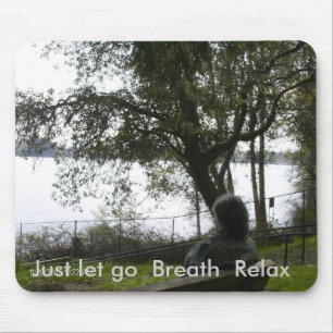 Mouse pad, "A Place To Be" (relax) Pad