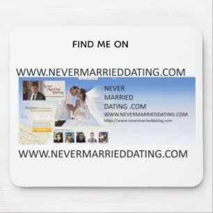 Mouse Pad Find Me On Never Married Dating . Com