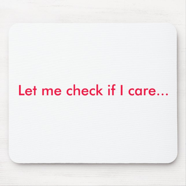 Mouse pad with attitude. - Customised (Front)