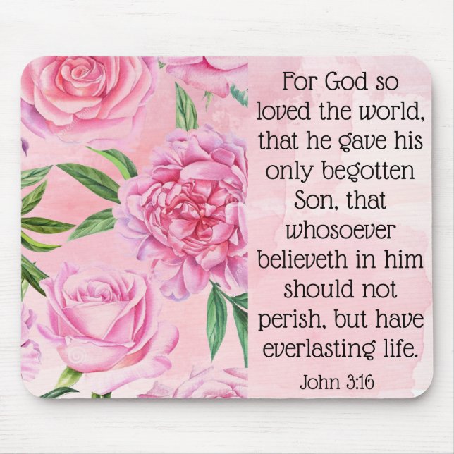 Mouse pad with scripture. John 3:16. (Front)