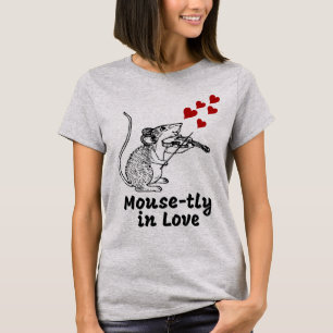 Mouse-tly in Love T-Shirt