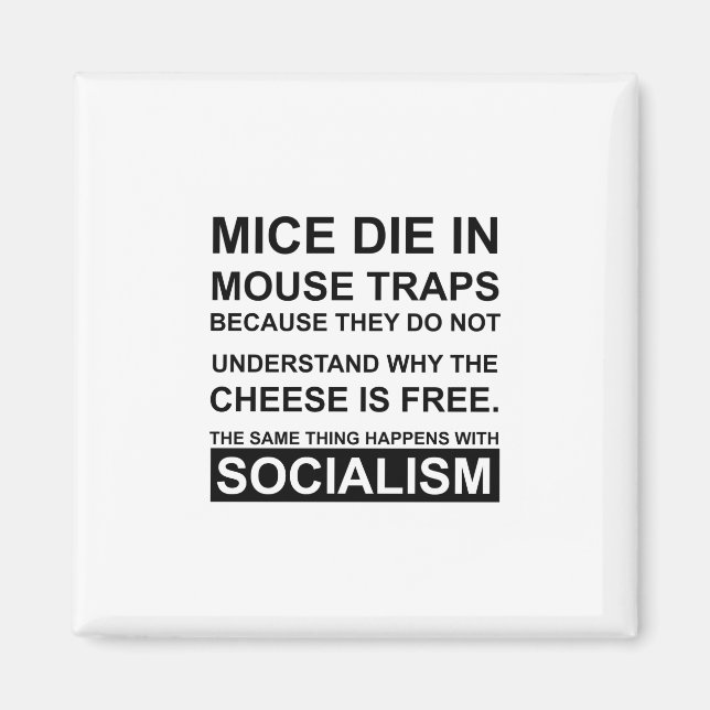 Mouse Traps with free Cheese AKA Socialism Magnet (Front)
